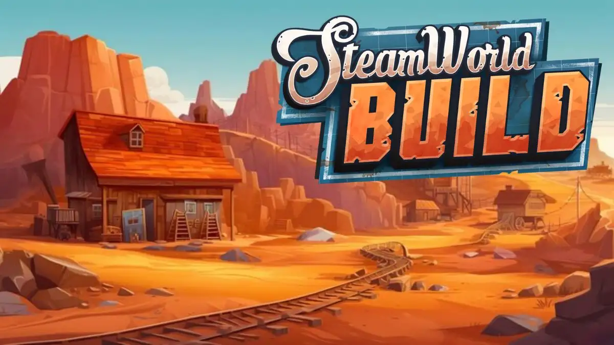 Steamworld Build Review Upkeep In A Town Of Tin Gazettely