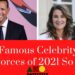 List of Famous Celebrity Divorces and Breakups of 2021 So Far