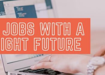 10 Jobs With a Bright Future