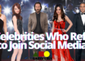 15 Celebrities Who Refuse to Join Social Media