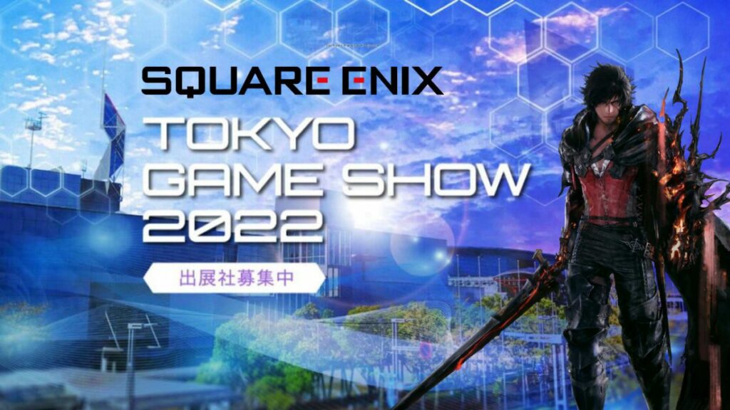 Square Enix Has Quite a Few Games To Present in Tokyo Game Show 2022