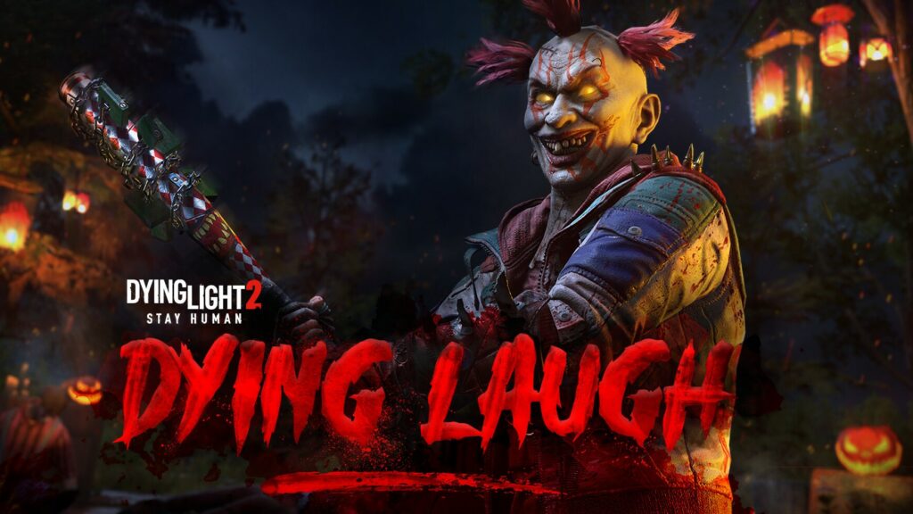 Dying Light 2 Gets New Free DLC, Players Can Download the Dying Laugh Bundle