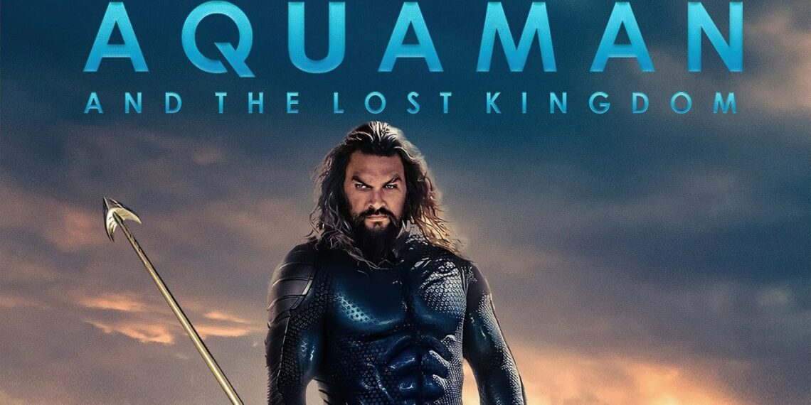 Aquaman and the Lost Kingdom