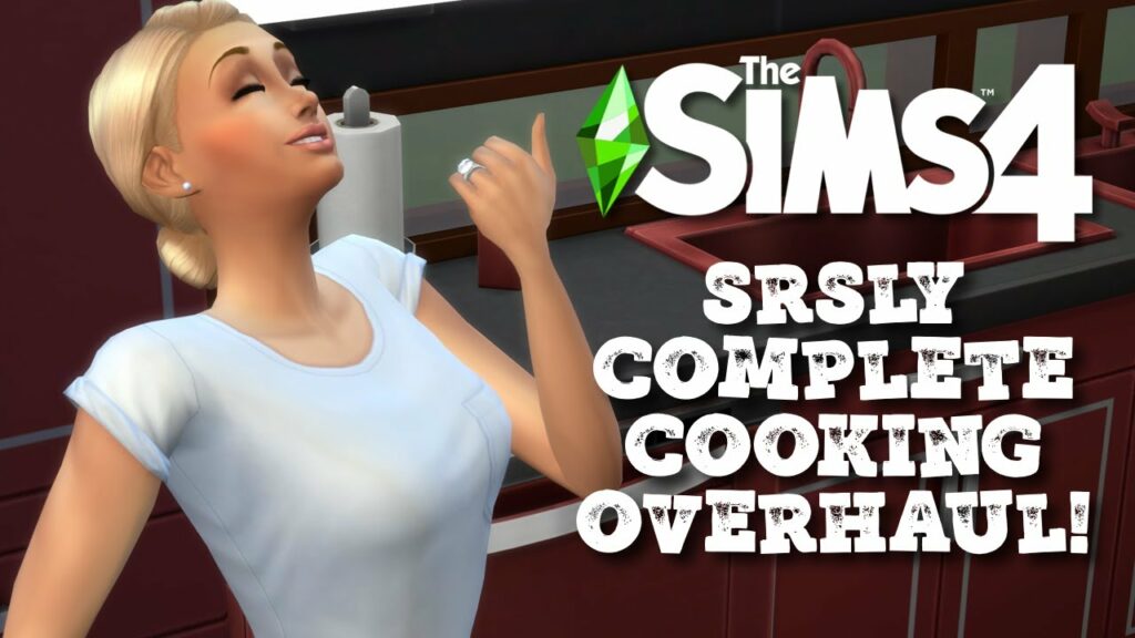 Srsly’s Complete Cooking Overhaul Sims 4 Mod