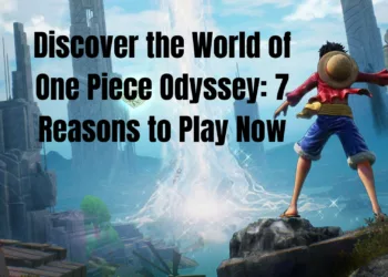 7 Reasons Why You Must Play One Piece Odyssey Today