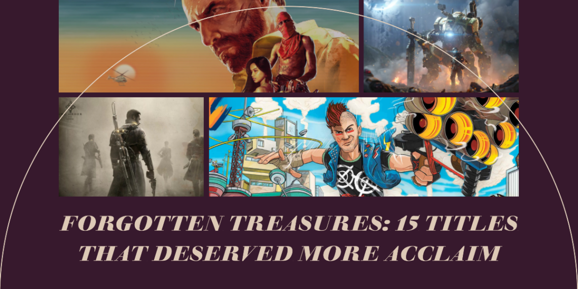 15 Games That Deserved More Recognition