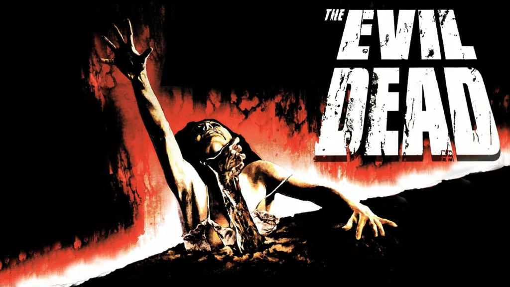 The Evil Dead - Best Teen Horror Movies