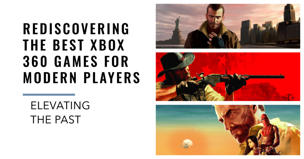 Top 15 Xbox 360 Games to Play Today