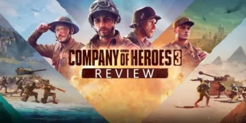 Company of Heroes 3 Review