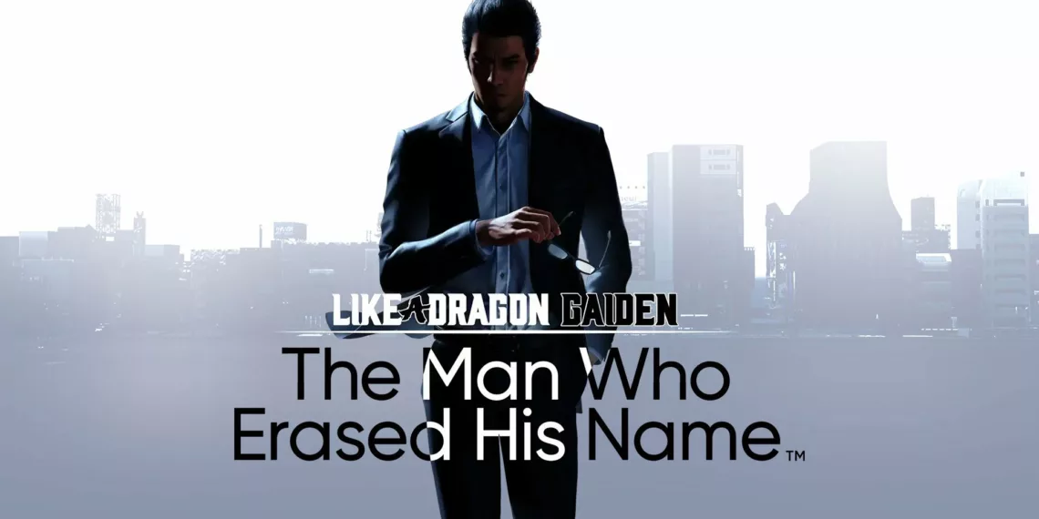 Like a Dragon Gaiden: The Man Who Erased His Name