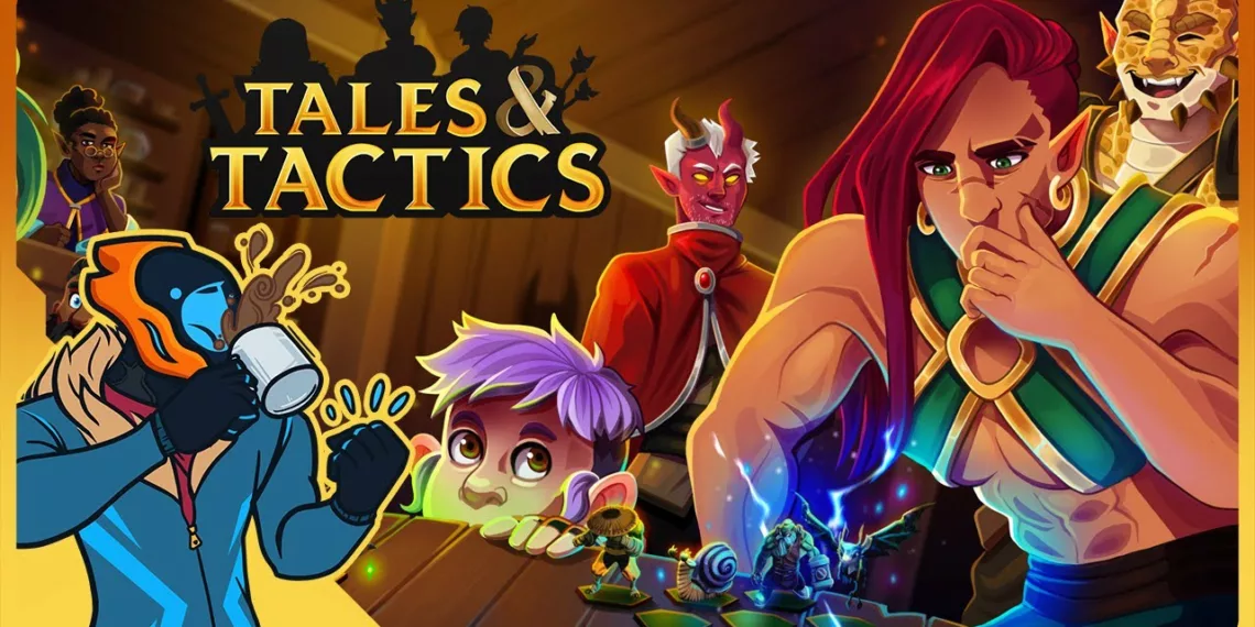 Tales & Tactics