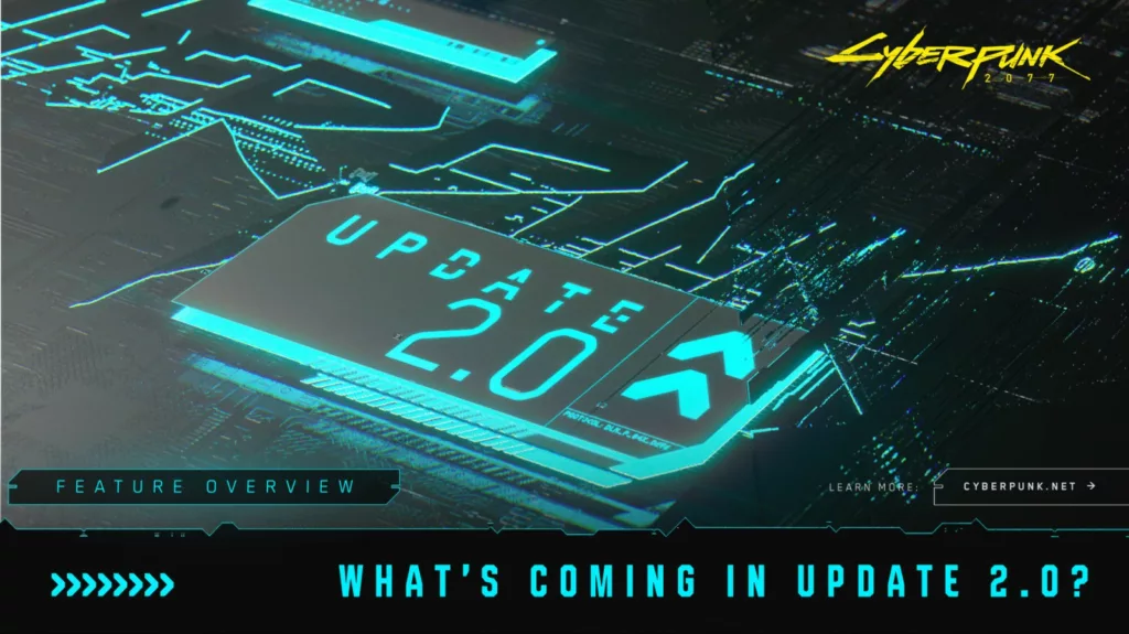 Cyberpunk 2077’s 2.0 Update