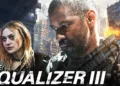 The Equalizer 3 Review