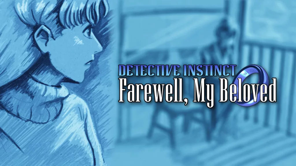 Detective Instinct Farewell, My Beloved m