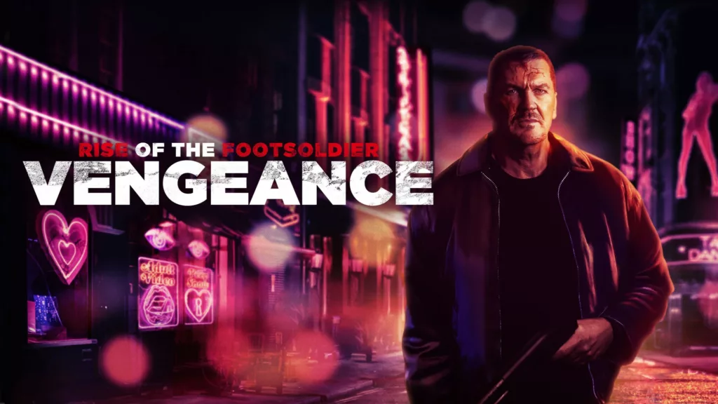 Rise of the Footsoldier: Vengeance review