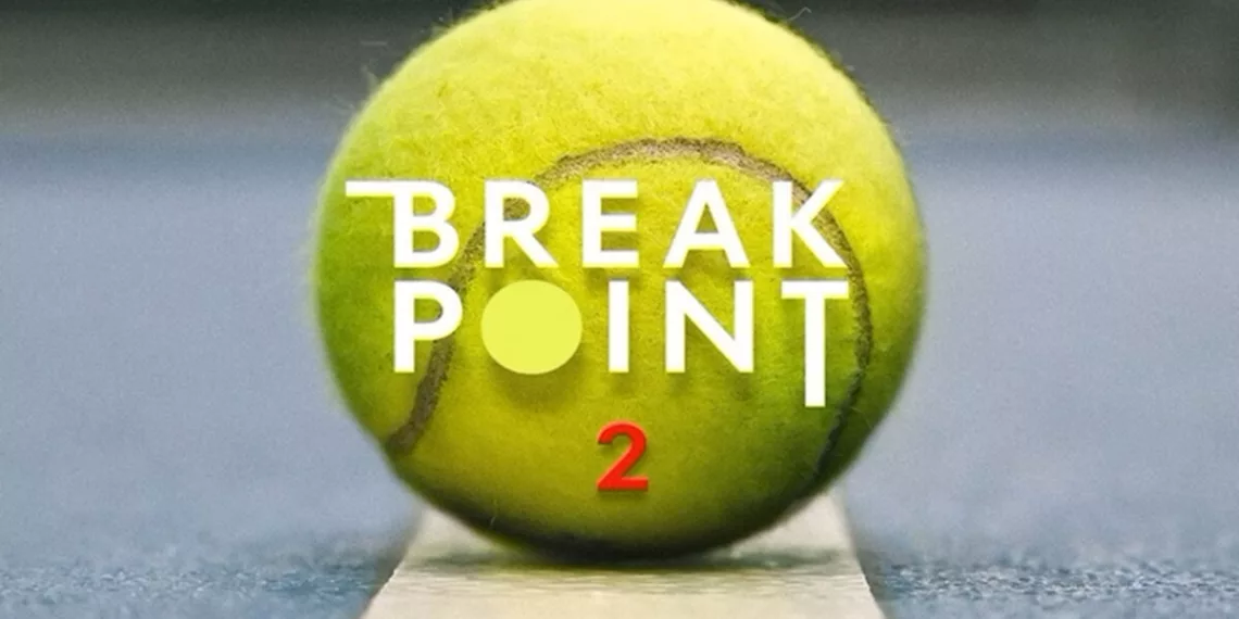 Break Point Season 2 Review