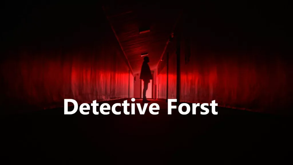 Detective Forst Review