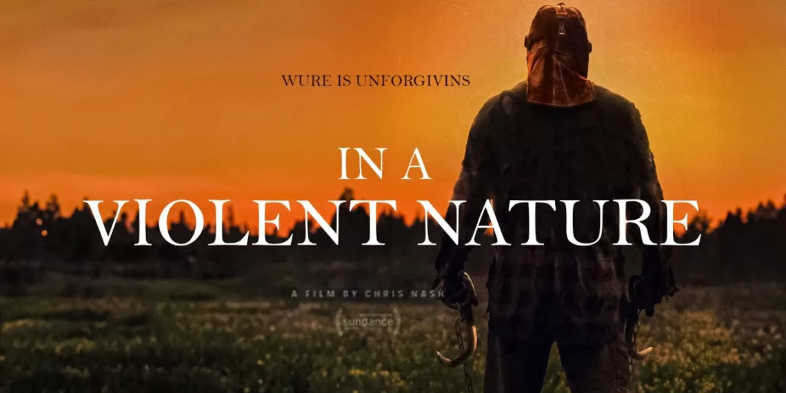 In a Violent Nature Review: Killer POV Slash-fest Paints the Screen Red 41 In a Violent Nature Review