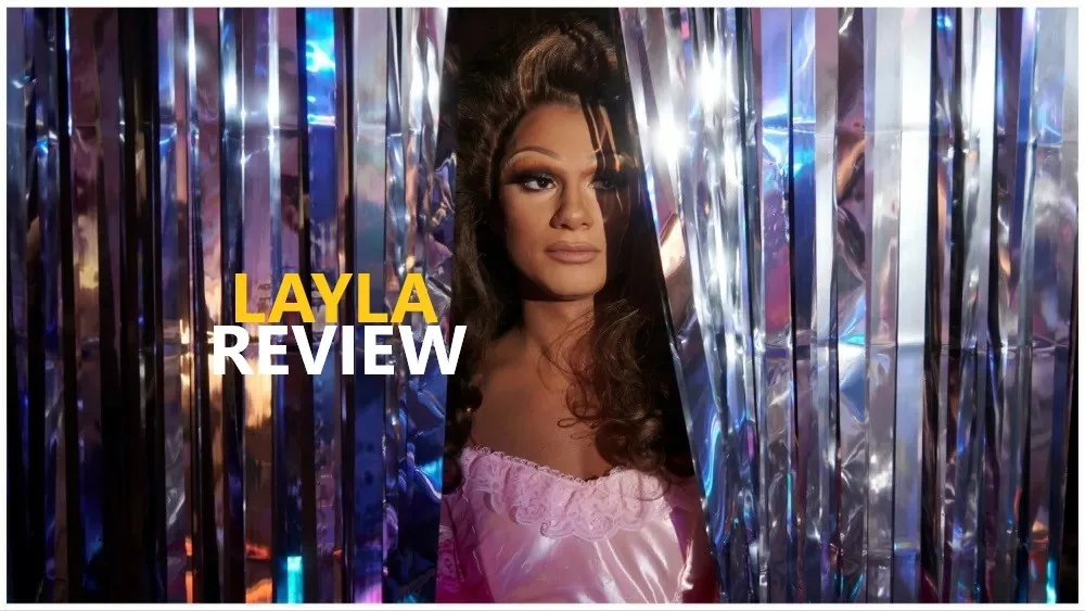 Layla Review