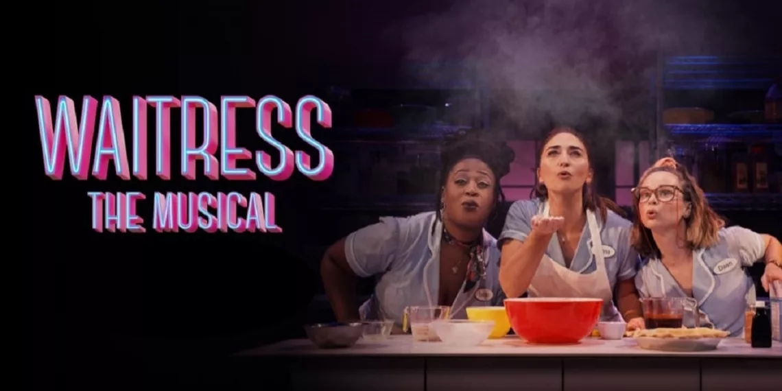 Waitress: The Musical Review