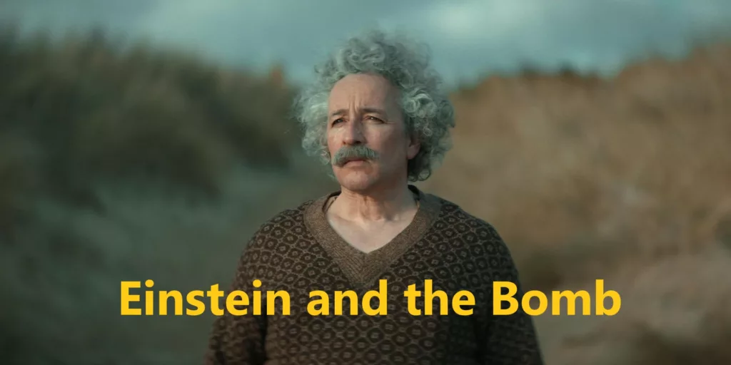Einstein and the Bomb Review