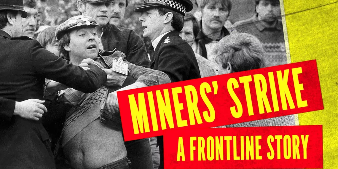 Miners' Strike: A Frontline Story Review - (Re)Claiming a Defining History 41 Miners' Strike: A Frontline Story Review