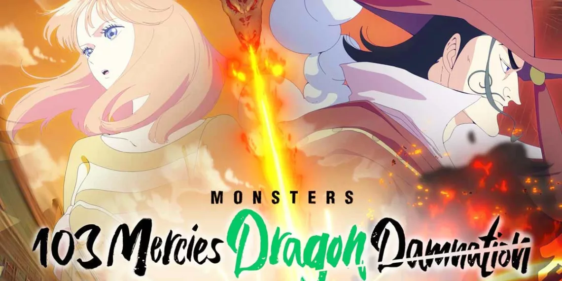 Monsters: 103 Mercies Dragon Damnation Review
