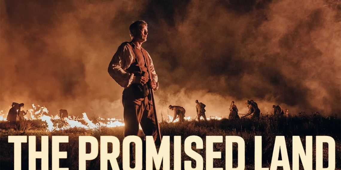 The Promised Land Review: Mads Mikkelsen's Simmering Period Piece 41 The Promised Land Review