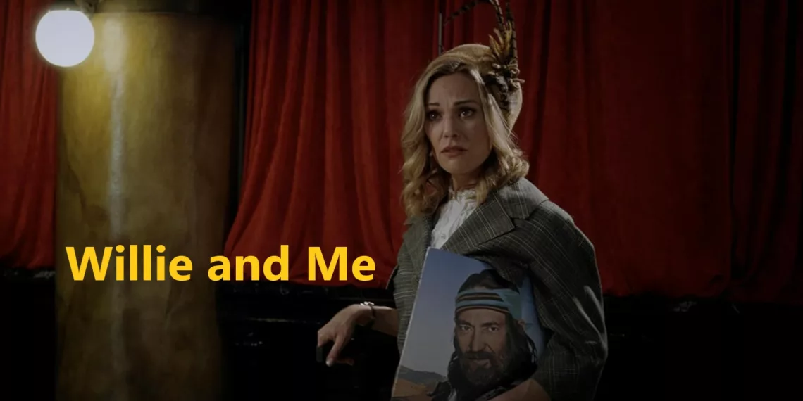 Willie and Me Review: Quirky Tribute to an Icon 41 Willie and Me Review
