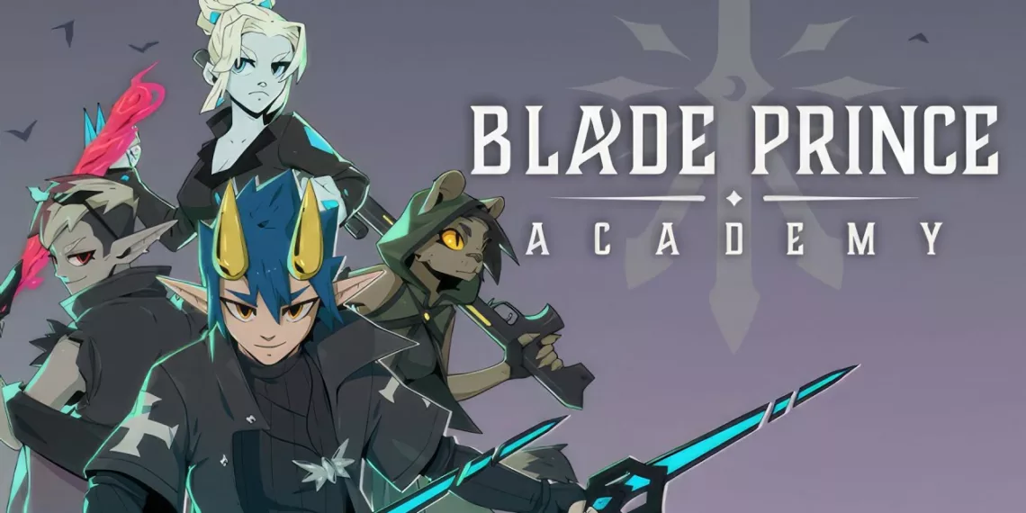 Blade Prince Academy review