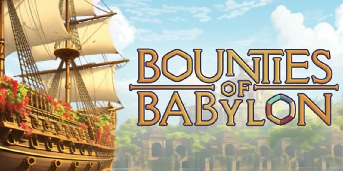 Bounties of Babylon review