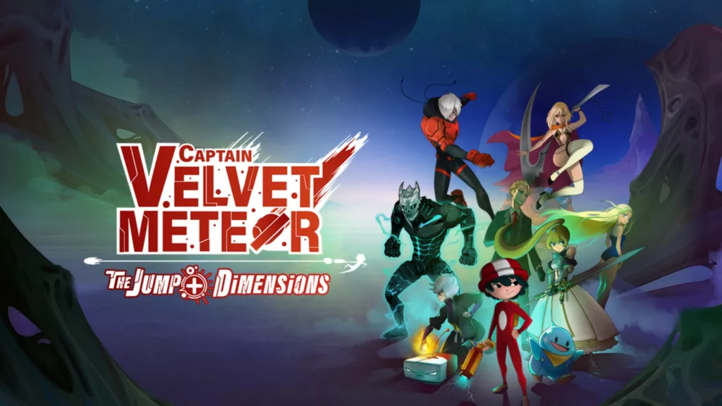 Captain Velvet Meteor The Jump+ Dimensions review
