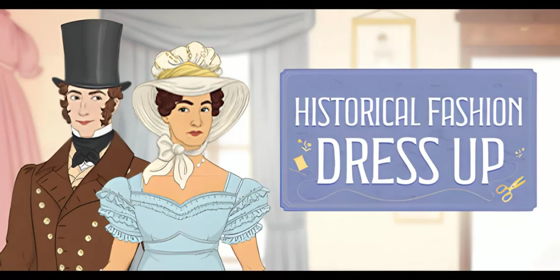 Historical Fashion Dress Up review