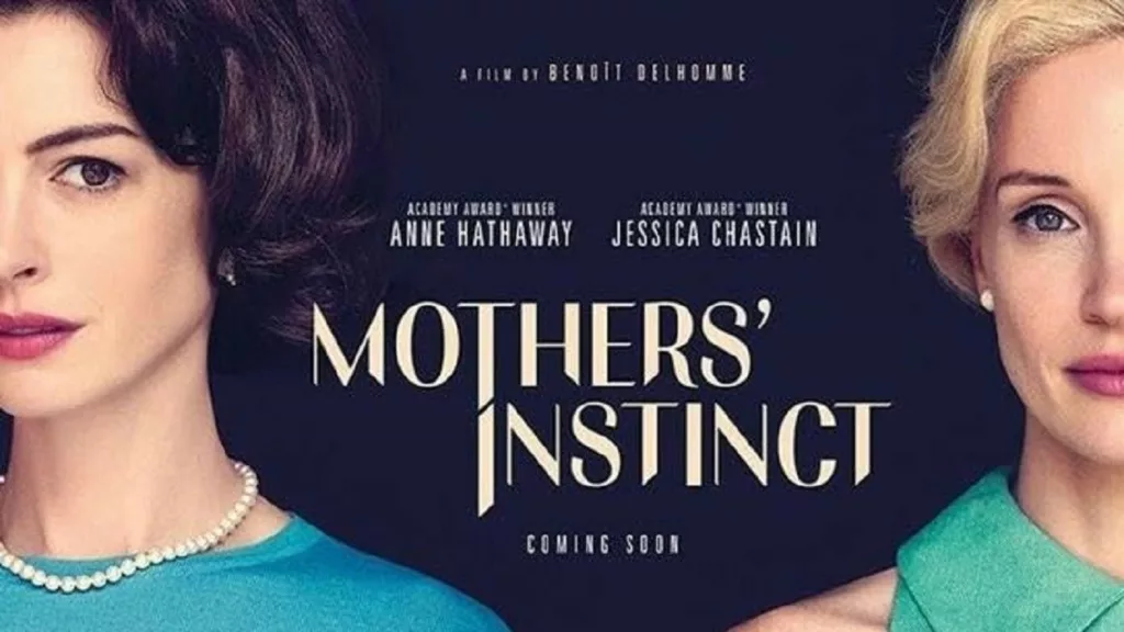Mothers' Instinct Review
