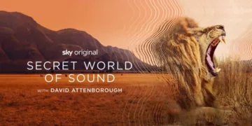 Secret World of Sound with David Attenborough Review