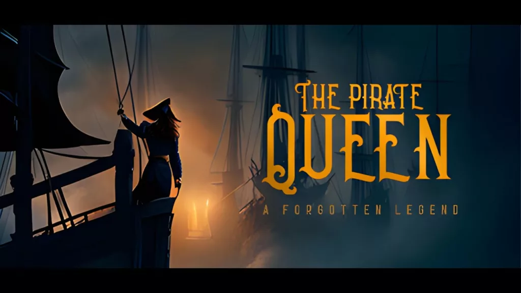 The Pirate Queen A Forgotten Legend review