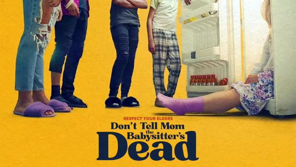 Don't Tell Mom the Babysitter's Dead review