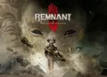 Remnant II - The Forgotten Kingdom review