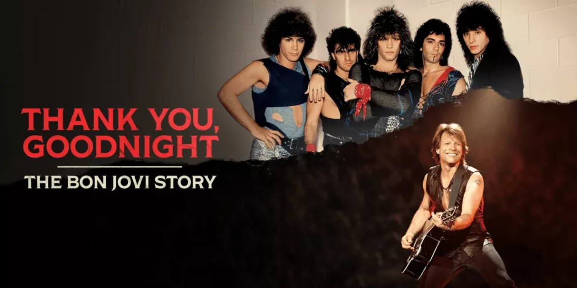 Thank You, Goodnight: The Bon Jovi Story Review