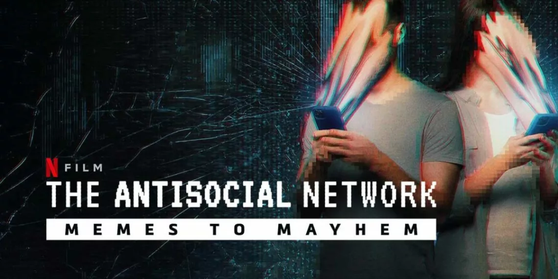 The Antisocial Network: Memes to Mayhem Review - Chronicle of a Truth Foretold 41 The Antisocial Network: Memes to Mayhem Review