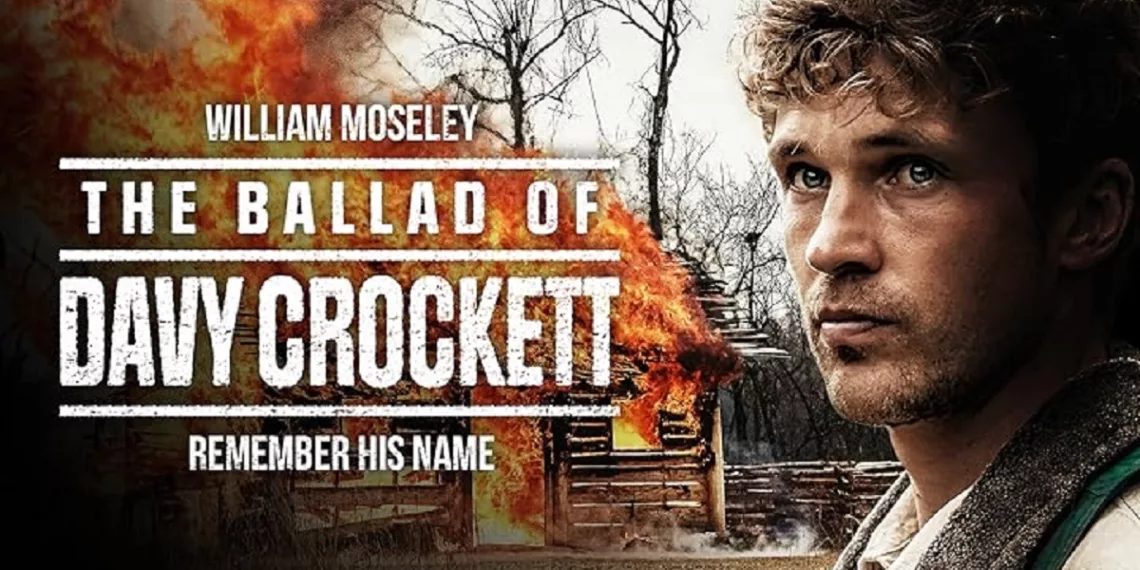 The Ballad of Davy Crockett Review: Passion Outshines Flaws In Tribute To Legendary Figure 41 The Ballad of Davy Crockett Review