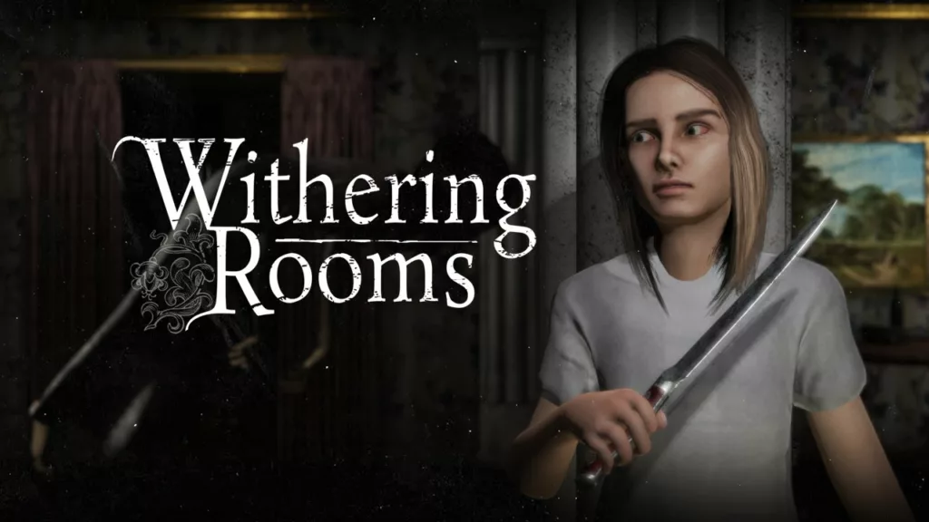 Withering Rooms review