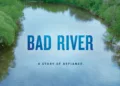 Bad River Review