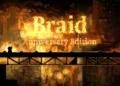 Braid, Anniversary Edition Review