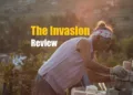 The Invasion Review