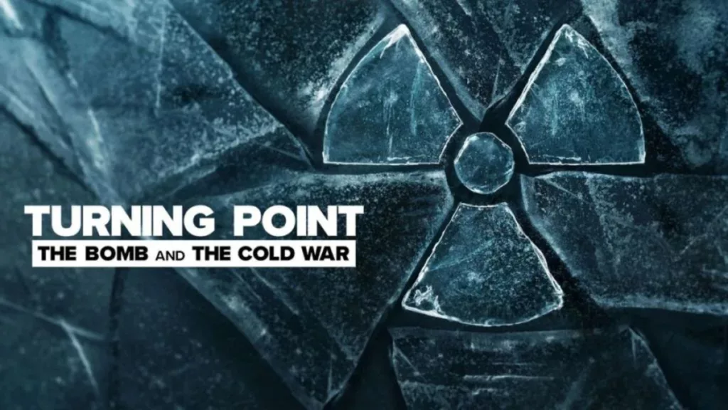 Turning Point: The Bomb and the Cold War Review