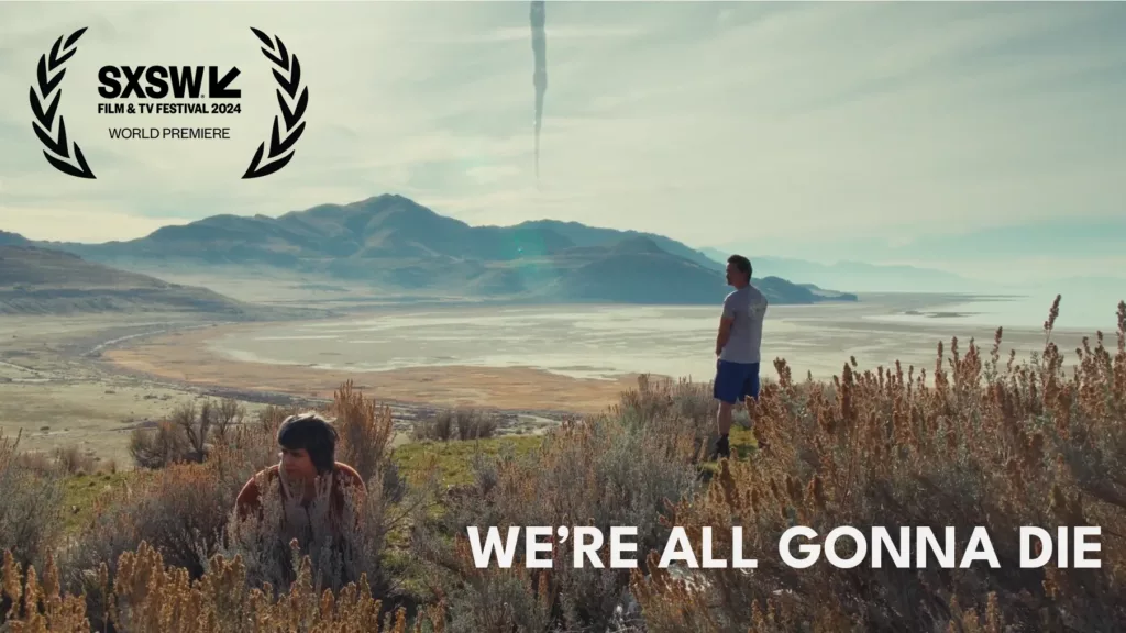 We're All Gonna Die review