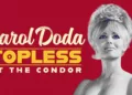 Carol Doda Topless at the Condor Review