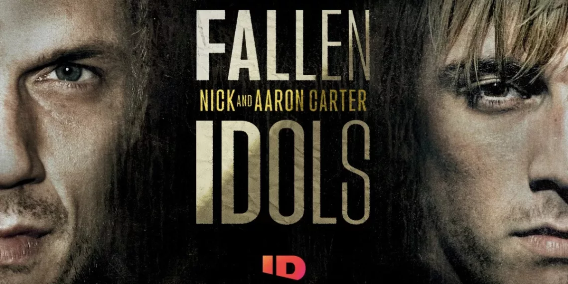 Fallen Idols: Nick and Aaron Carter Review
