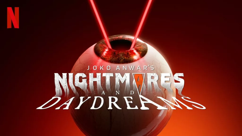 Joko Anwar's Nightmares and Daydreams Review